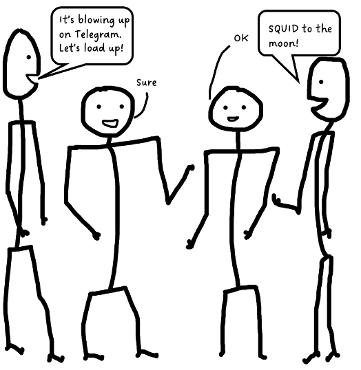 Cartoon panel 2. All agree to buy as much squid crypto as they can.