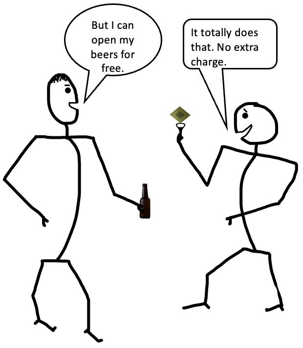 Cartoon with beer drinker holding a beer bottle saying he can open his beer for free and does not need the expensive bottle opener with a chip attached.
